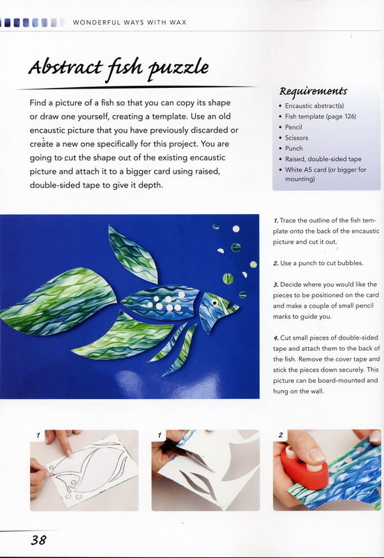 Wonderful Ways with Wax