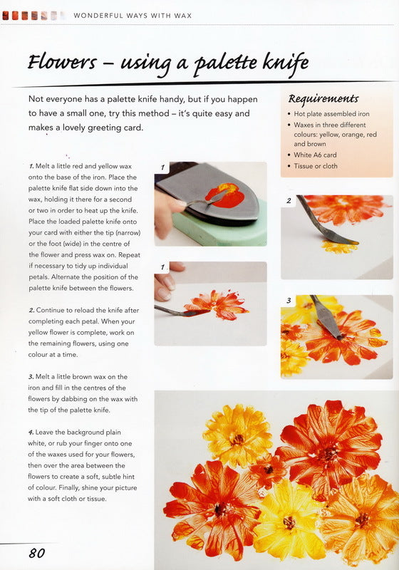 Wonderful Ways with Wax